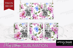 Inspirational Quote Mug Wrap - Floral Mug PNG Sublimation Product Image 1