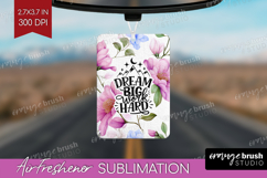 Inspirational Quote Air Freshener PNG - Floral PNG Product Image 1