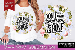 Inspirational Quote Round Tshirt Background - Floral PNG Product Image 1