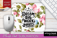 Inspirational Quote Mouse Pad Sublimation - Floral Mousepad Product Image 1