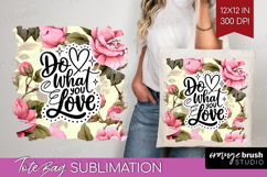 Inspirational Quote Tote Bag - Floral Tote Bag PNG Product Image 1