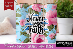 Inspirational Quote Tumbler Wrap - Floral Tumbler PNG Product Image 1