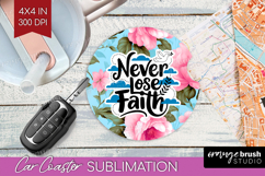 Inspirational Quote Car Coaster - Floral Coaster PNG Product Image 1