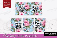 Inspirational Quote Mug Wrap - Floral Mug PNG Sublimation Product Image 1