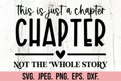 This Is Just A Chapter SVG PNG - Positive Quote - Growth Product Image 5