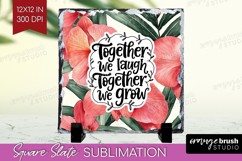 Family Quote Slate PNG - Tropical Flowers Square Slate Product Image 1