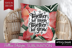 Family Quote Pillow Sublimation - Tropical Flowers Pillow Product Image 1