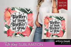 Family Quote Tote Bag - Tropical Flowers Tote Bag PNG Product Image 1