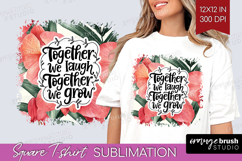 Family Quote Square Tshirt Background - Tropical Flowers PNG Product Image 1