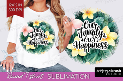 Family Quote Round Tshirt Background - Tropical Flowers PNG Product Image 1