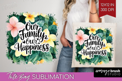 Family Quote Tote Bag - Tropical Flowers Tote Bag PNG Product Image 1