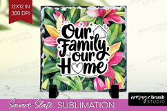 Family Quote Slate PNG - Tropical Flowers Square Slate Product Image 1