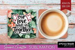 Family Quote Square Coaster - Tropical Flowers Coaster PNG Product Image 1