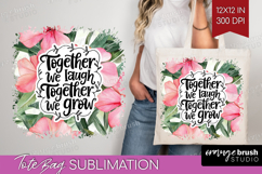 Family Quote Tote Bag - Tropical Flowers Tote Bag PNG Product Image 1