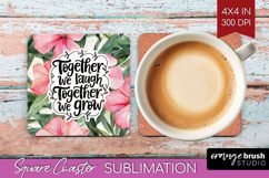 Family Quote Square Coaster - Tropical Flowers Coaster PNG Product Image 1