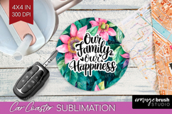 Family Quote Car Coaster - Tropical Flowers Coaster PNG Product Image 1