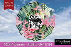 Family Quote Wind Spinner Sublimation PNG - Tropical Flowers Product Image 1