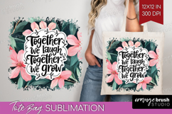 Family Quote Tote Bag - Tropical Flowers Tote Bag PNG Product Image 1