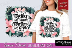 Family Quote Square Tshirt Background - Tropical Flowers PNG Product Image 1