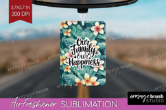 Family Quote Air Freshener PNG - Tropical Flowers PNG Product Image 1