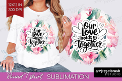 Family Quote Round Tshirt Background - Tropical Flowers PNG Product Image 1