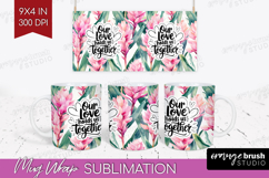 Family Quote Mug Wrap - Tropical Flowers Mug PNG Sublimation Product Image 1