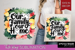Family Quote Tote Bag - Tropical Flowers Tote Bag PNG Product Image 1