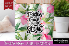 Family Quote Tumbler Wrap - Tropical Flowers Tumbler PNG Product Image 1