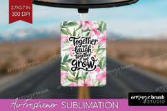 Family Quote Air Freshener PNG - Tropical Flowers PNG Product Image 1