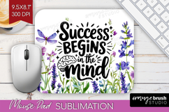 Inspirational Quote Mouse Pad Sublimation - Wildflowers PNG Product Image 1