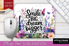 Inspirational Quote Mouse Pad Sublimation - Wildflowers PNG Product Image 1