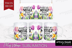 Mothers Day Quote Mug Wrap - Wildflowers Mug PNG Sublimation Product Image 1