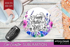 Mothers Day Quote Car Coaster - Wildflowers Coaster PNG Product Image 1