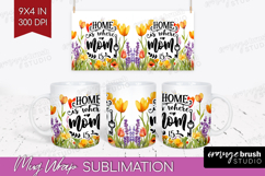 Mothers Day Quote Mug Wrap - Wildflowers Mug PNG Sublimation Product Image 1
