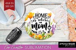 Mothers Day Quote Car Coaster - Wildflowers Coaster PNG Product Image 1