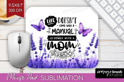 Mothers Day Quote Mouse Pad Sublimation - Wildflowers PNG Product Image 1