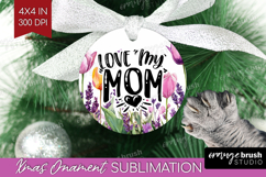 Mothers Day Quote Ornament PNG - Wildflowers PNG Sublimation Product Image 1