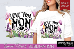 Mothers Day Quote Square Tshirt Background - Wildflowers PNG Product Image 1