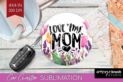 Mothers Day Quote Car Coaster - Wildflowers Coaster PNG Product Image 1