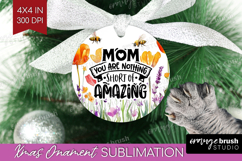 Mothers Day Quote Ornament PNG - Wildflowers PNG Sublimation Product Image 1