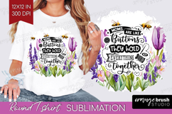 Mothers Day Quote Round Tshirt Background - Wildflowers PNG Product Image 1