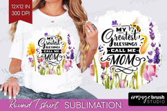 Mothers Day Quote Round Tshirt Background - Wildflowers PNG Product Image 1