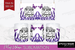 Mothers Day Quote Mug Wrap - Wildflowers Mug PNG Sublimation Product Image 1