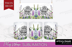 Mothers Day Quote Mug Wrap - Wildflowers Mug PNG Sublimation Product Image 1