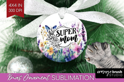 Mothers Day Quote Ornament PNG - Wildflowers PNG Sublimation Product Image 1
