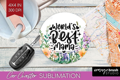 Mothers Day Quote Car Coaster - Wildflowers Coaster PNG Product Image 1