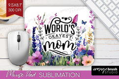 Mothers Day Quote Mouse Pad Sublimation - Wildflowers PNG Product Image 1