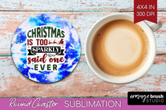Sarcastic Christmas Quote Round Coaster - Winter Tie Dye PNG Product Image 1