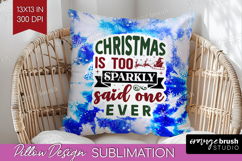 Sarcastic Christmas Quote Pillow Sublimation - Winter Tie Product Image 1