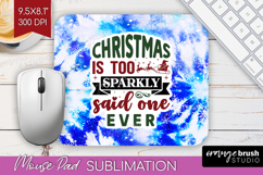 Sarcastic Christmas Quote Mouse Pad Sublimation - Winter Tie Product Image 1